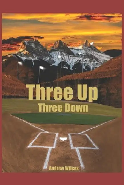 Three Up Three Down by Delaney Wilcox