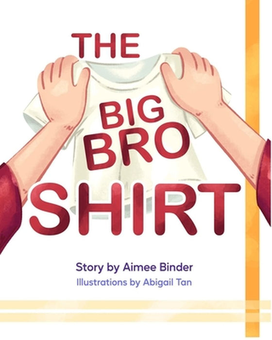 The Big Bro Shirt by Aimee Binder