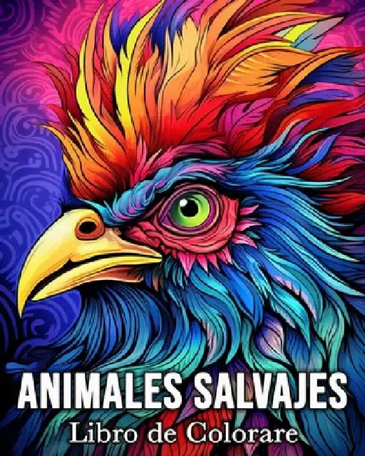 Animales Salvajes Libro de Colorear: 50 Imágenes Bonitas para Aliviar el Estrés y Relajarse by Mandykfm Bb