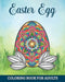 Easter Egg Coloring Book for Adults: 60 Detailed Mandalas for Anxiety Relief and Relaxation by Marc Harrett