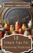 Canning Connoisseur - 50 Simple Tips For Preserving Perfection by Rebekah Avraham