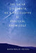 The Saiva Siddhanta as a Philosophy of Practical Knowledge by Maraimalai Adigal