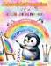 Adorable Penguins - Coloring Book for Kids - Creative Scenes of Joyful and Playful Penguins - Perfect Gift for Children: Cheerful Images of Lovely Pen by Kidsfun Editions