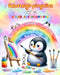Schattige pinguïns - Kleurboek voor kinderen - Creatieve en grappige scènes van lachende pinguïns: Charmante tekeningen die creativiteit en plezier vo by Kidsfun Editions