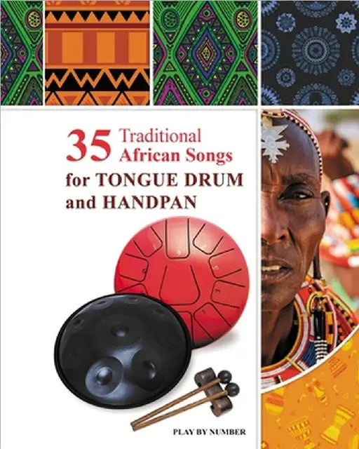 35 Traditional African Songs for Tongue Drum and Handpan: Play by Number by Helen Winter