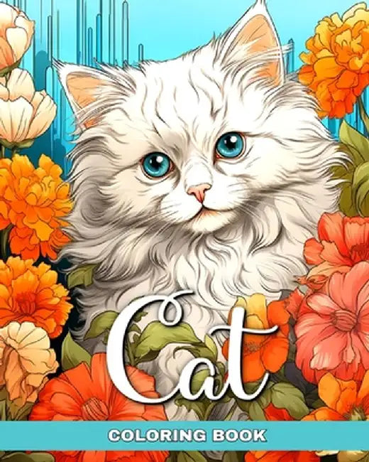 Cat Coloring Book: Cats Coloring Pages for Adults and Teens by Regina Peay