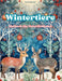 Wintertiere - Malbuch für Naturliebhaber - Kreative und entspannende Szenen aus der Tierwelt: Eine Kollektion kraftvoller Designs, die das Tierleben i by Harmony Art