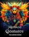 Mythical Creatures Coloring Book: Fantasy Creatures Coloring Sheets for Adults and Teens by Regina Peay