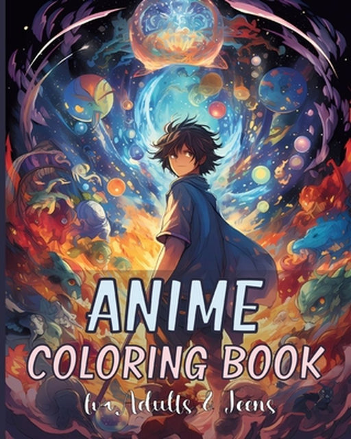 Anime Coloring Book: Cute and Beautiful Anime Characters Design for Manga Enthusiasts by Rita Z. Adams