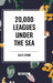 20,000 Leagues Under the Sea by Jules Verne