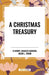 Christmas Treasury by Henry O, Charles Dickens, L. Frank Baum