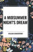Midsummer Night's Dream by William Shakespeare
