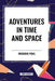 Adventures in Time and Space by Frederik Pohl