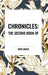 Chronicles: The Second Book of by King James
