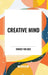 Creative Mind by Ernest Holmes