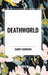 Deathworld by Harry Harrison