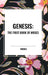Genesis: The First Book of Moses by Moses