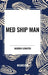 Med Ship Man by Murray Leinster