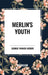 Merlin's Youth by George Parker Bidder