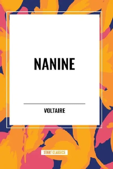 Nanine by Voltaire