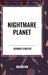 Nightmare Planet by Murray Leinster