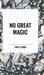 No Great Magic by Fritz Leiber
