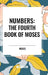 Numbers: The Fourth Book of Moses by Moses