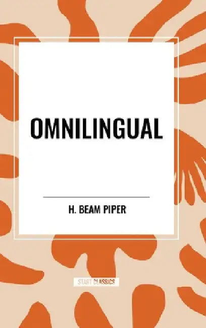 Omnilingual by H. Beam Piper