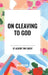 On Cleaving to God by St Albert the Great