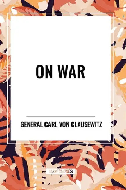 On War by J. J. Graham J. J. Graham