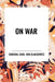 On War by J. J. Graham J. J. Graham