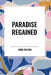 Paradise Regained by John Milton