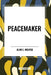 Peacemaker by Alan E. Nourse