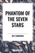 Phantom of the Seven Stars by Ray Cummings