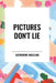 Pictures Don't Lie by Katherine MacLean