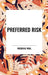 Preferred Risk by Frederik Pohl