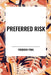 Preferred Risk by Frederik Pohl