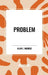 Problem by Alan E. Nourse