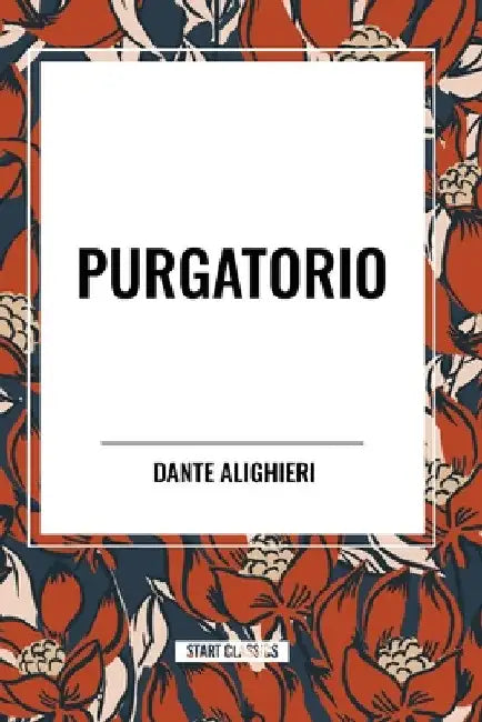 Purgatorio by Dante Alighieri