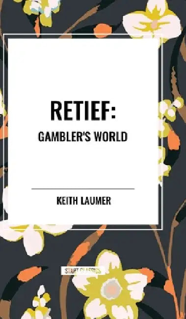 Retief: Gambler's World by Keith Laumer