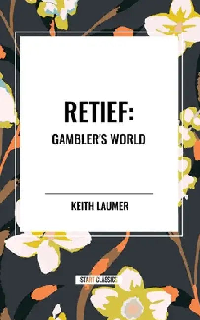 Retief: Gambler's World by Keith Laumer