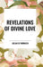 Revelations of Divine Love by Julian of Norwich
