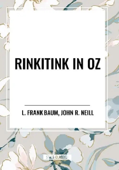 Rinkitink in Oz by L. Frank Baum