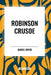Robinson Crusoe by Daniel Defoe