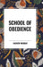 School of Obedience by Andrew Murray
