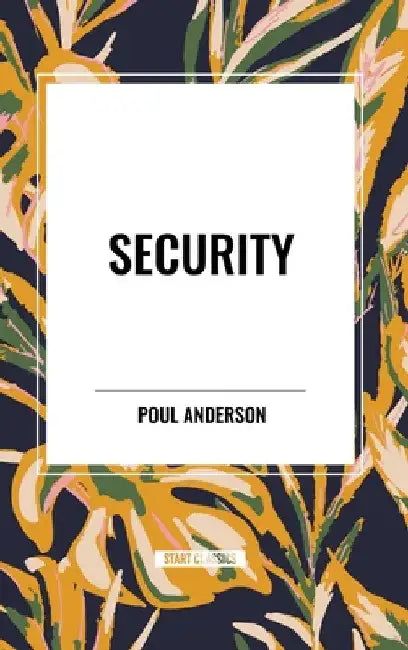 Security by Poul Anderson