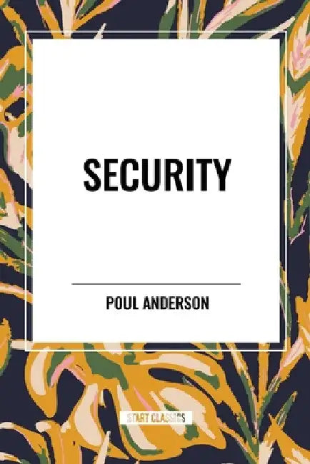 Security by Poul Anderson
