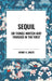 Sequil or Things Whitch Aint Finished in the First by Henry A. Shute