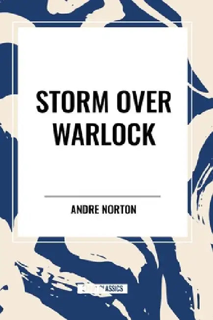 Storm Over Warlock by Andre Norton