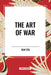 The Art of War by Sun Tzu